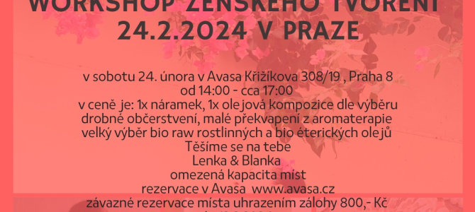 Workshop ženského tvoření : Aromaterapie + léčivé minerály